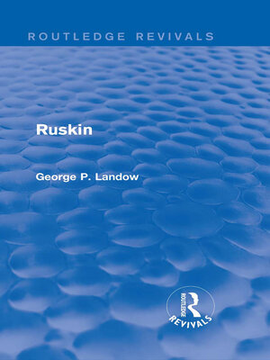 cover image of Ruskin (Routledge Revivals)